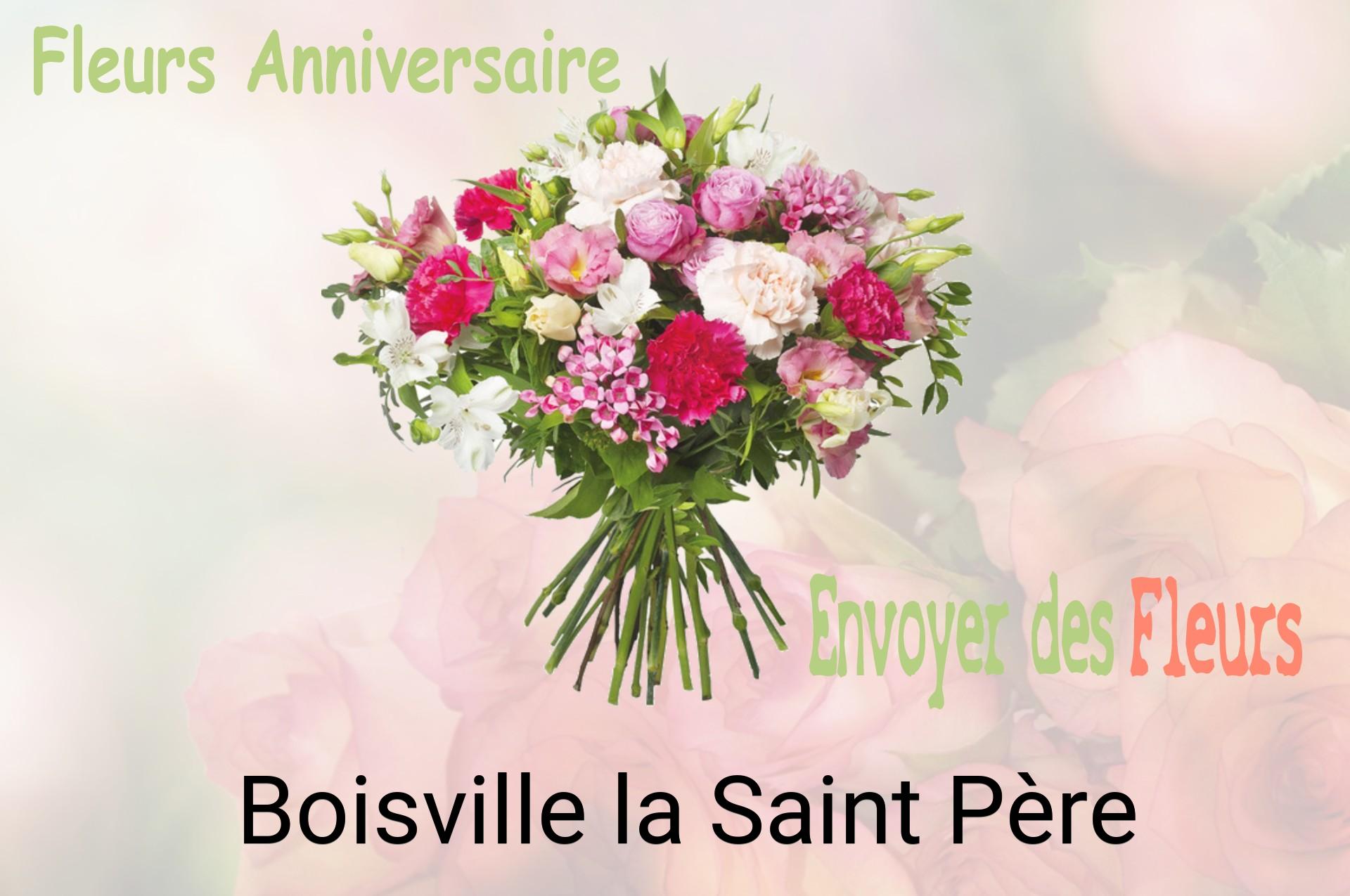 Bouquet de fleurs d’anniversaire livré à Boisville-la-Saint-Père